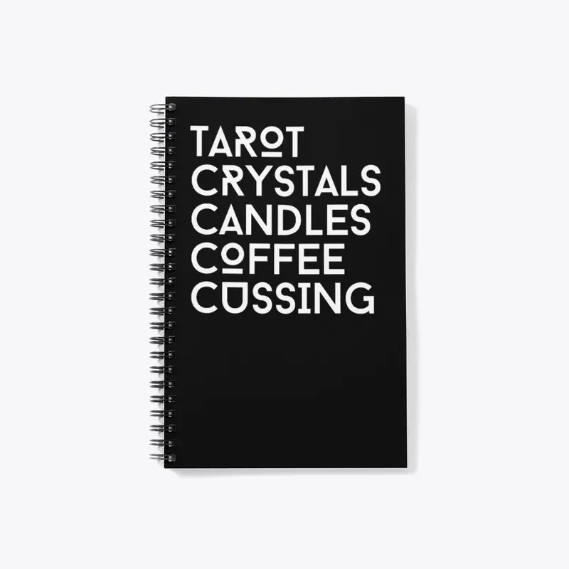 Tarot/Crystals/Candles/Coffee/Cuss (Wh)